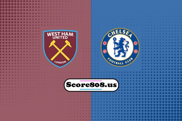 West Ham vs Chelsea