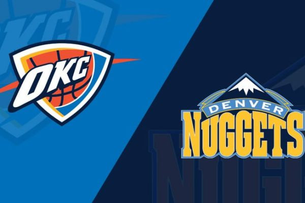 Oklahoma City Thunder vs Denver Nuggets