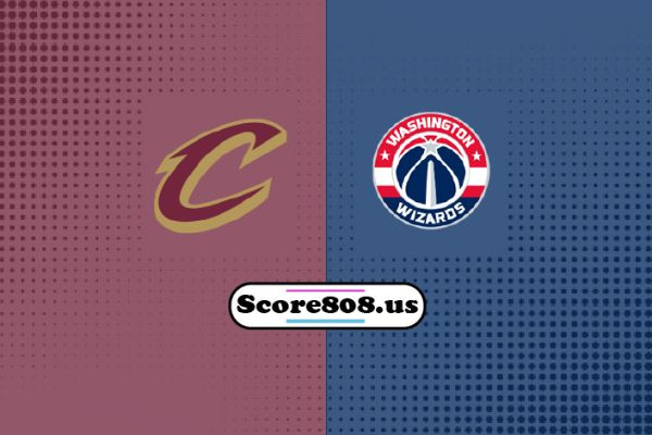 Washington Wizards vs Cleveland Cavaliers