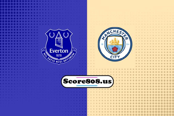 Everton vs Manchester City